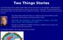 Two Things Stories Two Things Stories